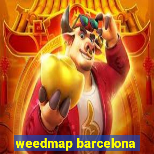 weedmap barcelona