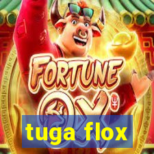 tuga flox