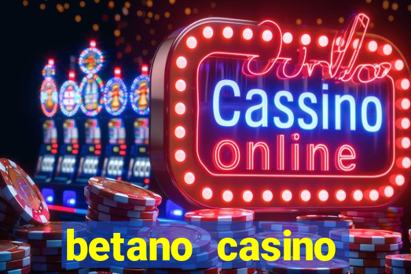 betano casino entrar agora