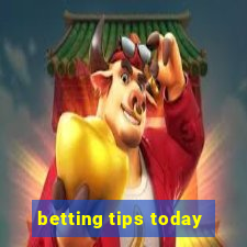 betting tips today