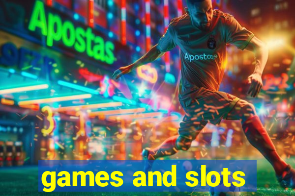 games and slots