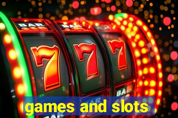 games and slots