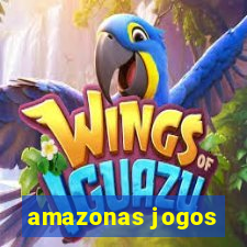 amazonas jogos