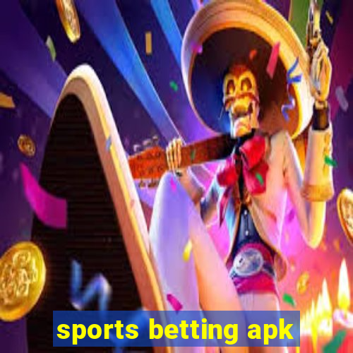 sports betting apk