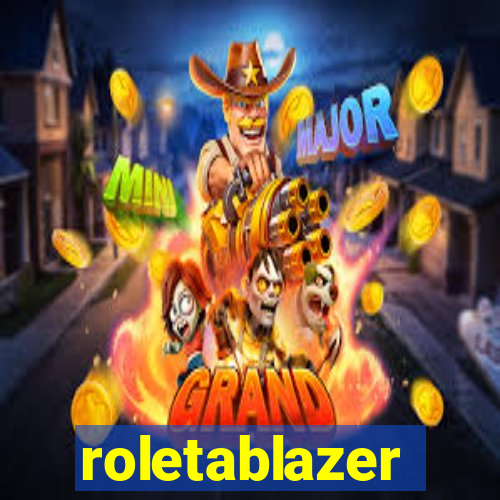 roletablazer