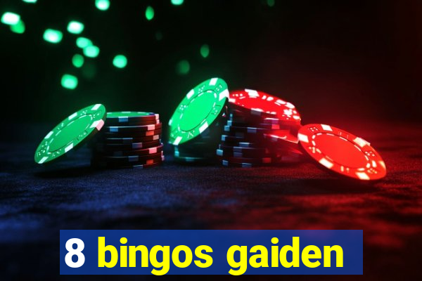 8 bingos gaiden