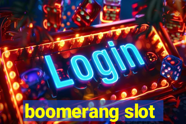 boomerang slot