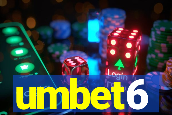 umbet6