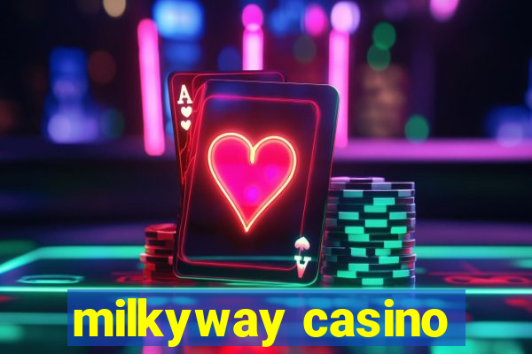 milkyway casino