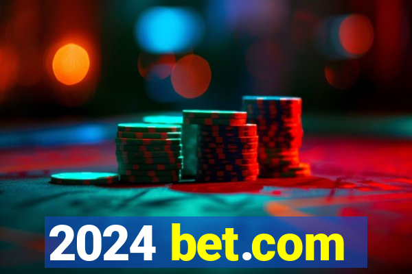 2024 bet.com