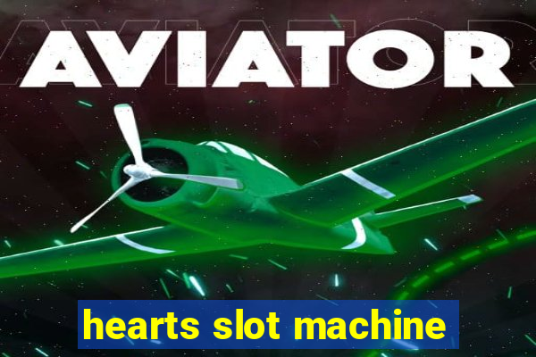 hearts slot machine