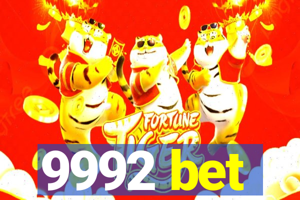 9992 bet