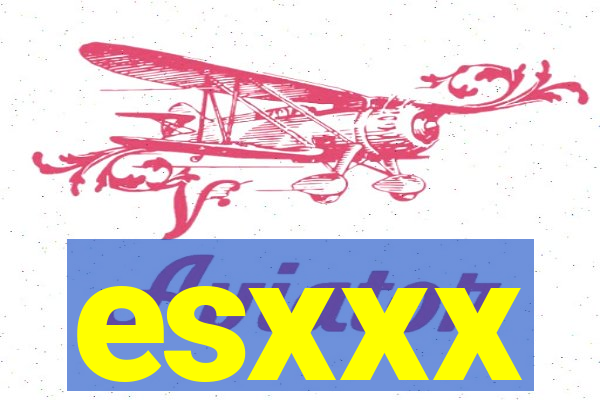 esxxx