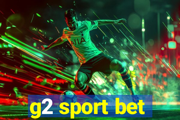 g2 sport bet