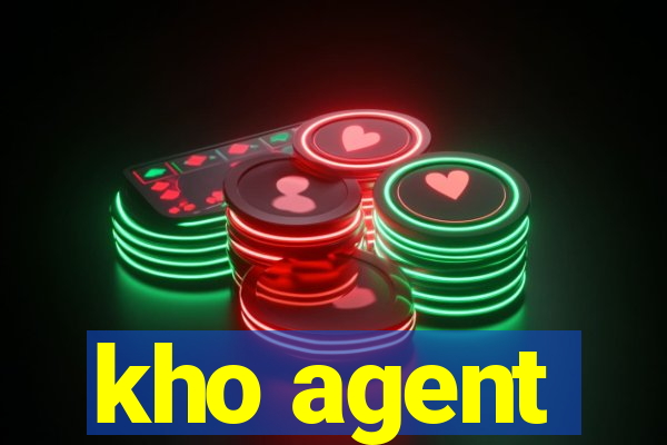 kho agent