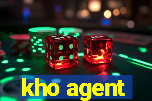 kho agent