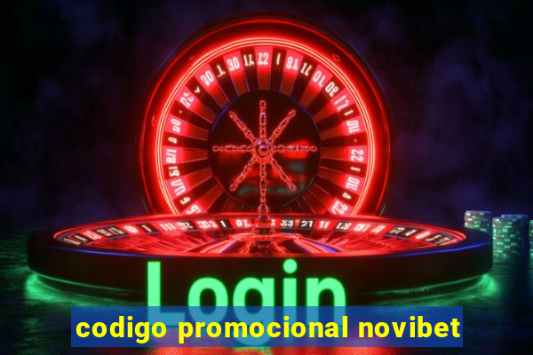 codigo promocional novibet