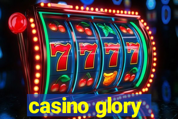 casino glory