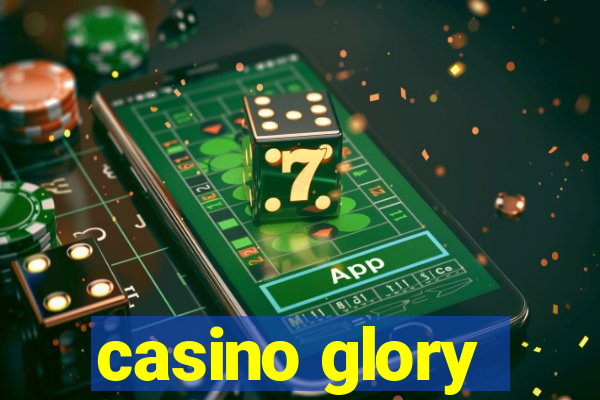 casino glory