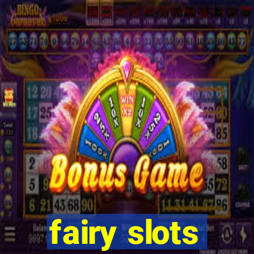 fairy slots