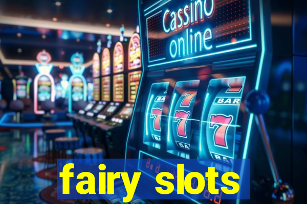 fairy slots