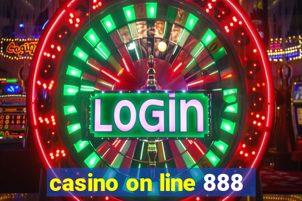 casino on line 888