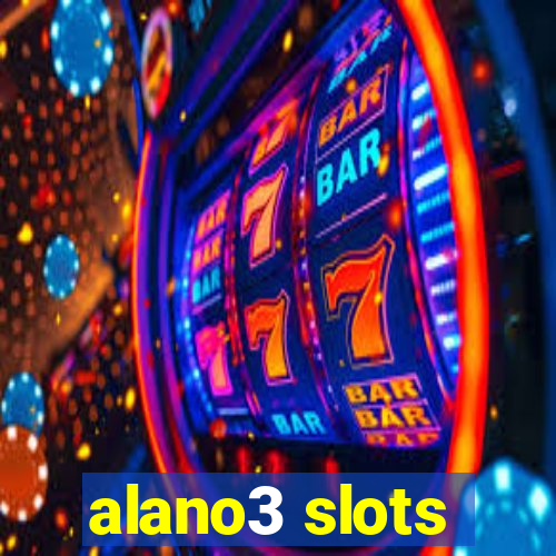 alano3 slots