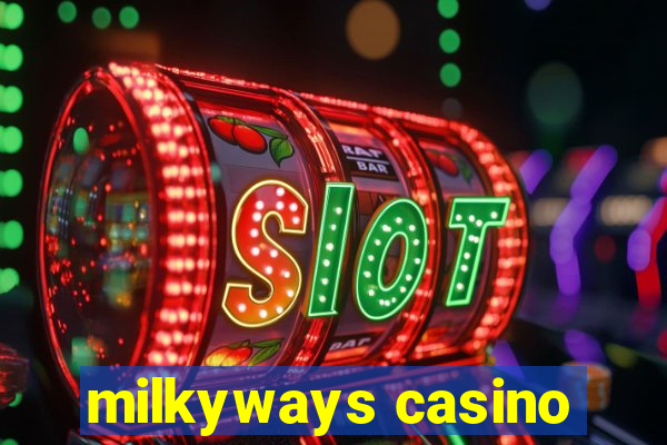 milkyways casino