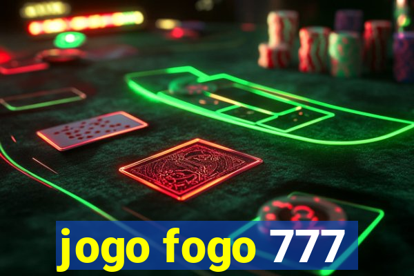 jogo fogo 777