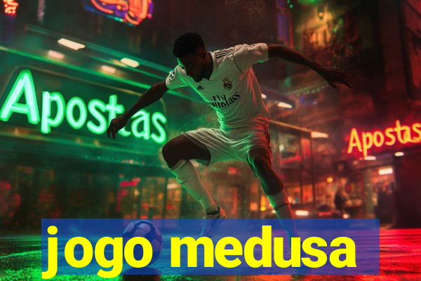 jogo medusa