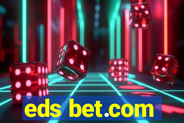 eds bet.com