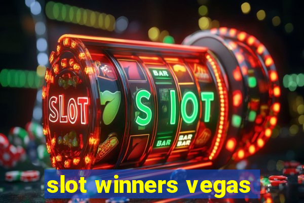 slot winners vegas