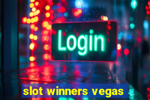 slot winners vegas