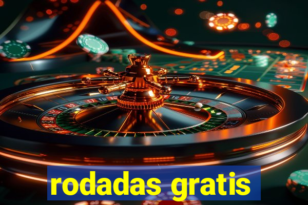 rodadas gratis