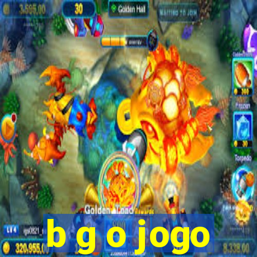 b g o jogo