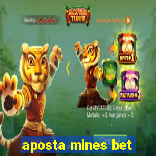 aposta mines bet