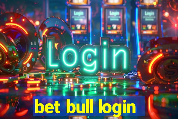 bet bull login