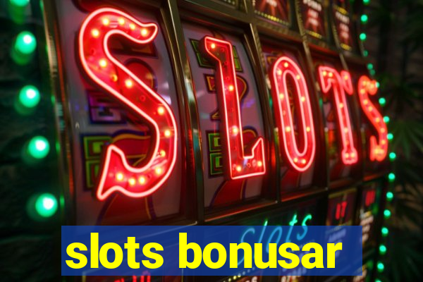 slots bonusar