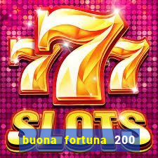 buona fortuna 200 fios queen