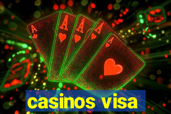 casinos visa