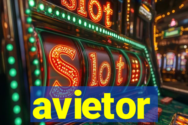 avietor