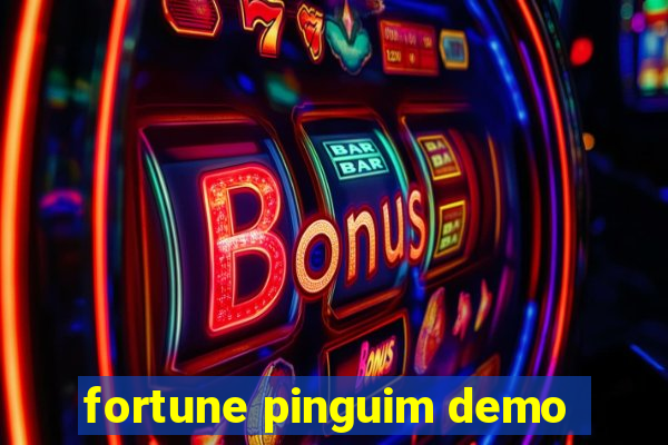 fortune pinguim demo