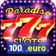 100 euro willkommensbonus casino ohne einzahlung