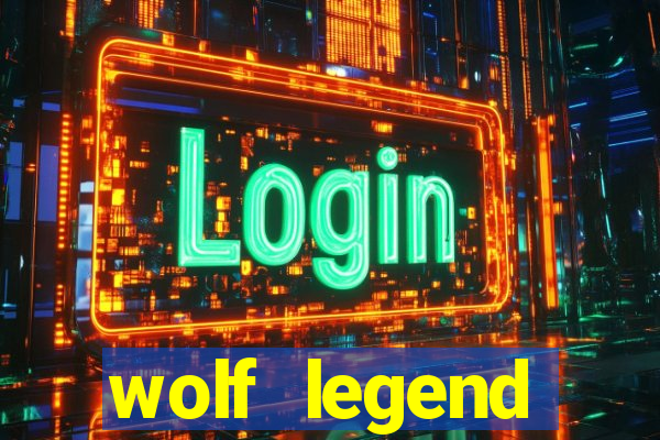 wolf legend megaways slot