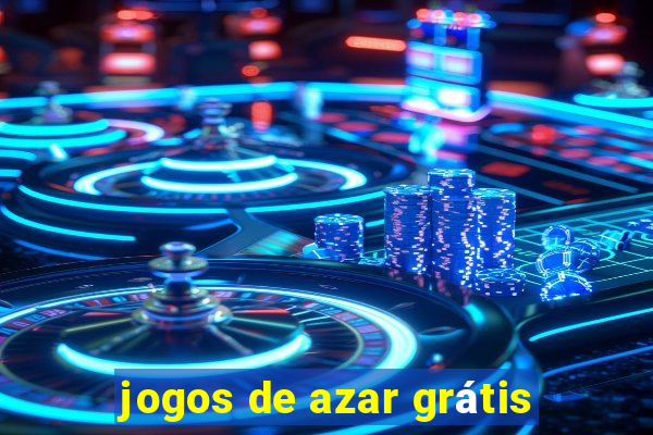 jogos de azar grátis