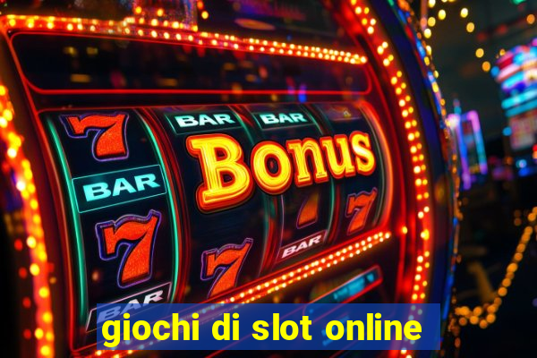 giochi di slot online