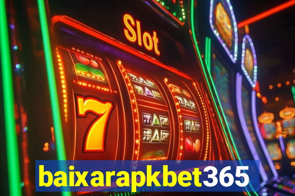 baixarapkbet365