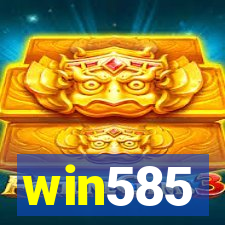 win585