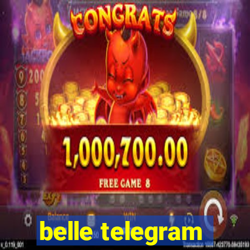 belle telegram