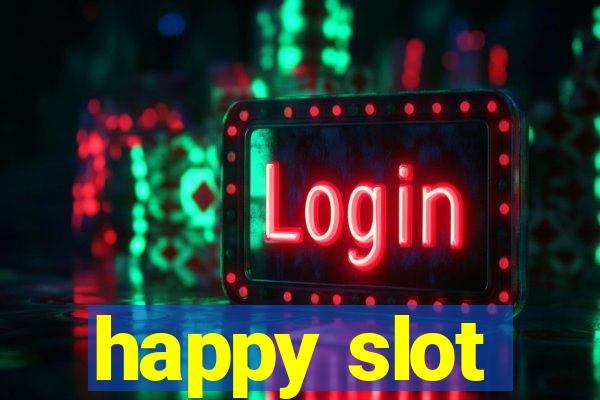 happy slot